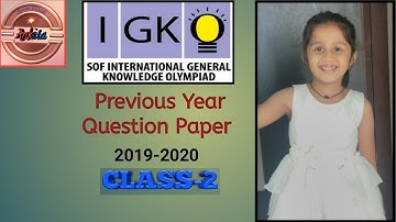 IGKO Previous Year Question Paper Class-2 ..International G.K Olympiad Exam Questions with Answers .