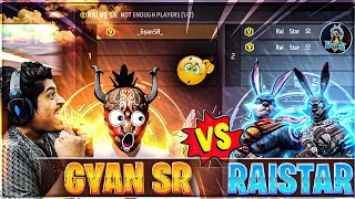 RAISTAR VS GYANSR AFTER 1 MILLION SUBSCRIBER GYANSUJAN OP REACTION - Garena Free Fire