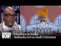 Indian election modi runs on hatred and demonization of muslims