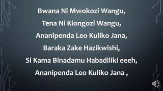 BWANA ni mwokozi wangu lyrics.