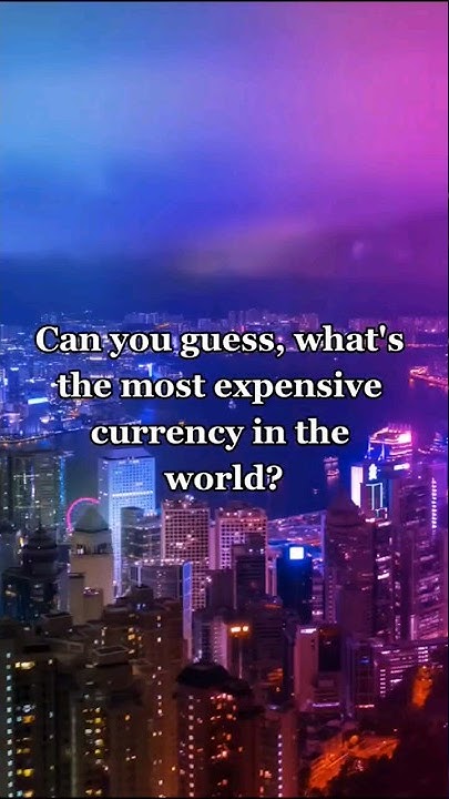the-most-expensive-currency-in-the-world-shorts-money-currency