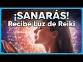 &quot;¡SANA TU VIDA!&quot; Meditación Guiada para Recibir LUZ de REIKI