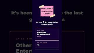 Gaming LAYOFFS Happen EVERY WEEK!
