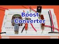 Boost Converter DC to DC with 555 Timer
