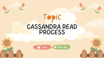 Cassandra Read Process | Big Data | Large Scale Data Analytics 