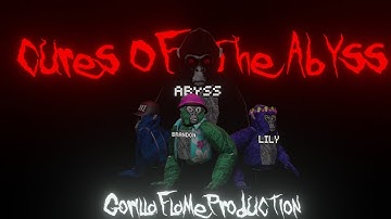 CurseOfTheAbyss | A GorillaFlameStudios Production