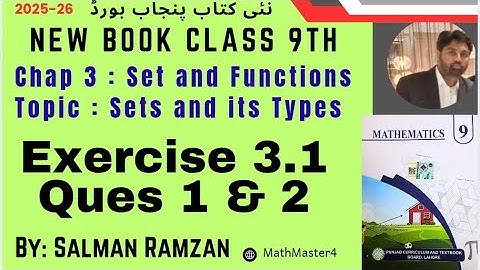 Exercise 3.1 Chapter 3 Class 9th Math New Book 2025 | Punjab Board | Set and its types 
