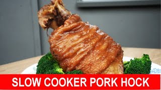 Slow cooker pork hock  Chinesestyle authentic recipe with the best result