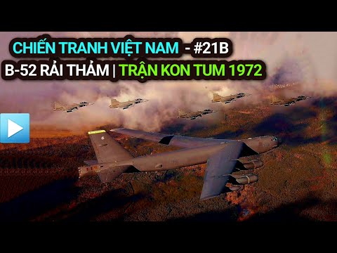 Video Chiến tranh Việt Nam - Tập 21b | B-52 rải thảm - Trận... - youtube