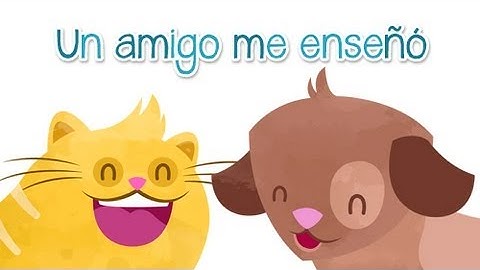 Canción infantil de los animales. Un amigo me enseñó.