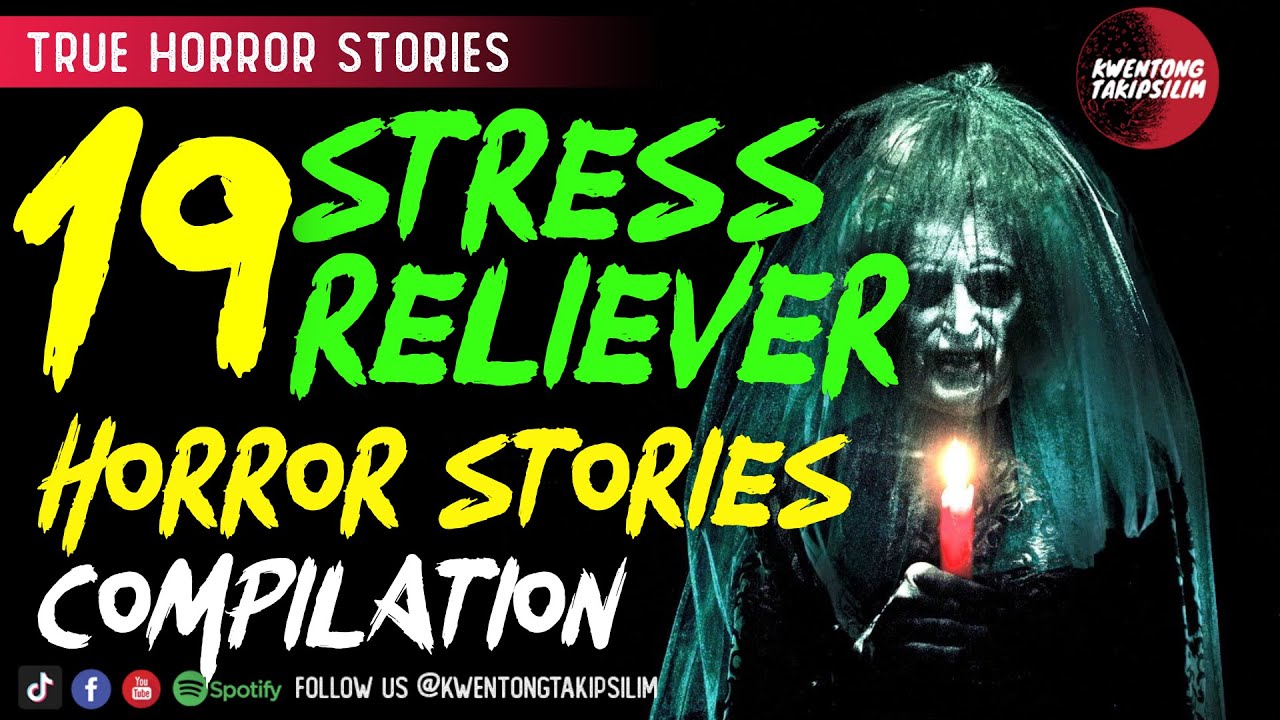 Stress Reliever Horror Stories Compilation - Tagalog Horror Stories (True Stories)