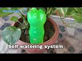 3 Self Watering system for plants, drip irrigation system, bottle watering system