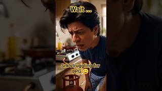 SRK Struggling For LPG Funny Video 😊 #trending #bollywood #shortsvideo #shortsvideo #shortsviral