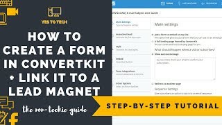 CONVERTKIT TUTORIAL: How To Use ConvertKit To Deliver A Lead Magnet - Customize Optins ConvertKit
