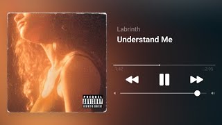Watch Labrinth Understand Me video