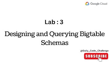 Designing and Querying Bigtable Schemas