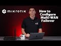 How to configure multiwan failover on mikrotik routeros