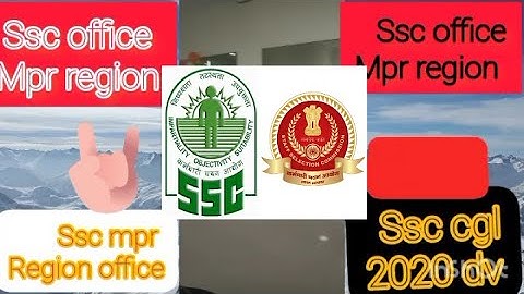 Ssc mpr region office vedio || Ssc office inner vedio || cgl dv 2020