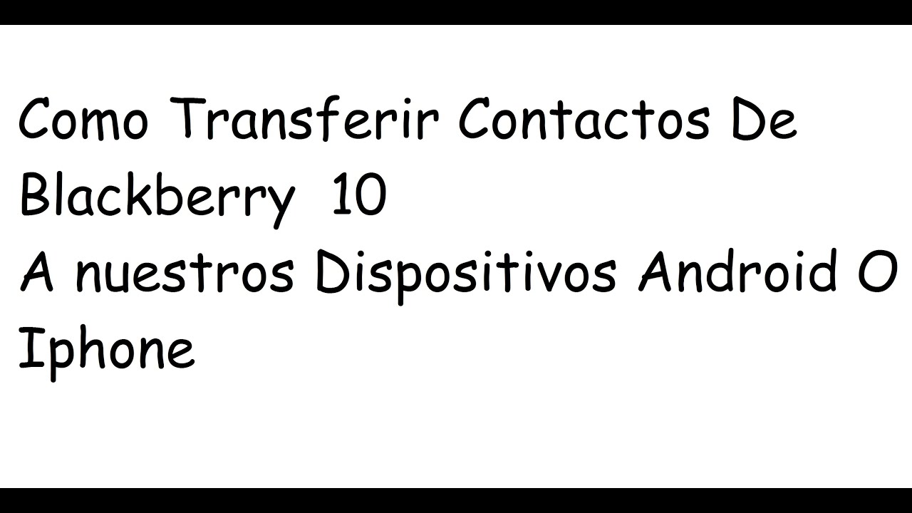 Como Pasar Contactos De Iphone A Android Como Pasar Contactos De Iphone A Android