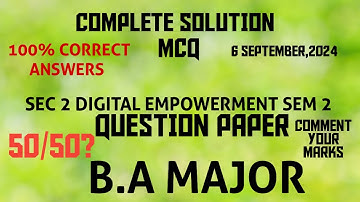 SEC 2 PAPER DIGITAL EMPOWERMENT COMPLETE SOLUTION 6 SEPTEMBER 2024 #SEC2 #DIGITALEMPOWERMENT