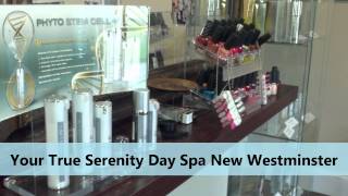 True Serenity Day SPA 604 519-0061