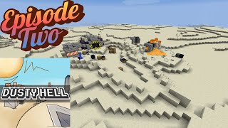 Dusty Hell Ep2 Sweating the Small Things