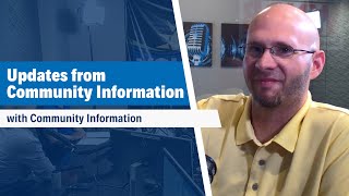 Updates from Community Information