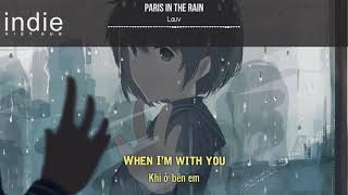 [Vietsub+Lyrics] Lauv - Paris in the Rain chords