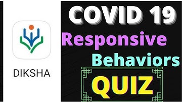 #Covid 19 #Responsive Behavior Quiz answers 2021 #DIKSHA App module #NISHTHA Courses