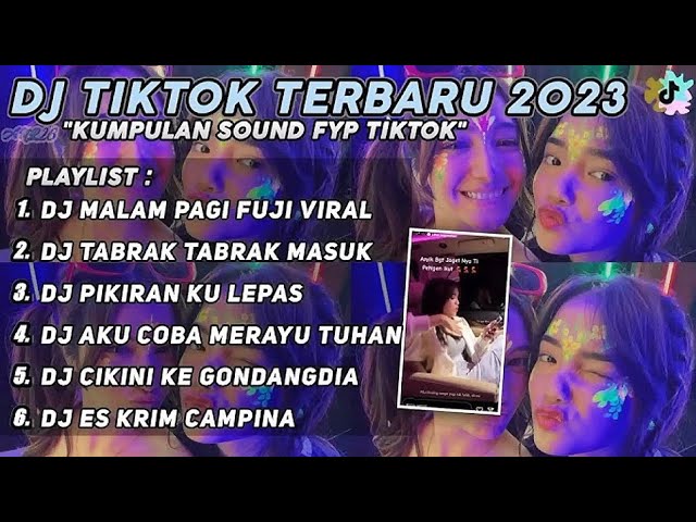 DJ MALAM PAGI X DJ TABRAK TABRAK MASUK X DJ KARNA SU SAYANG - DJ VIRAL TIKTOK TERBARU 2024 class=