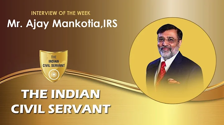 Ajay Mankotia, IRS - Exclusive Interview