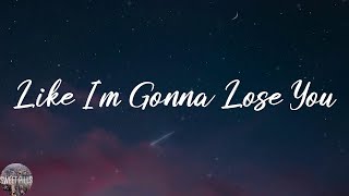 Meghan Trainor - Like I'm Gonna Lose You (Lyric Video)