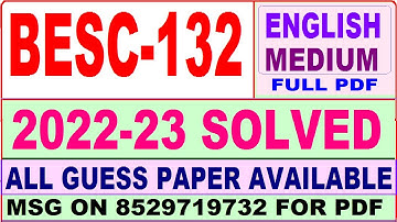 besc 132 solved assignment 2022-23 / besc 132 solved assignment in English / ignou bag solved