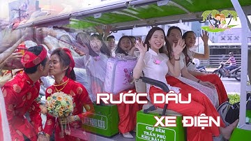Đám Cưới Rước Dâu Bằng Xe Điện Thiệt Là Chất, Dâu Rể Thiệt Là Dễ Thương