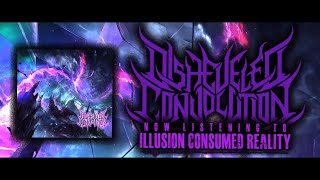 DISHEVELED CONVOLUTION - ILLUSION CONSUMED REALITY [DEBUT SINGLE] (2022) SW EXCLUSIVE