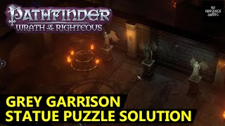 Pathfinder Wrath of The Righteous Gray Garrison Statue Puzzle Order Solution screenshot 3