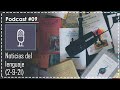 Podcast #09: Noticias del lenguaje (2-9-2021)