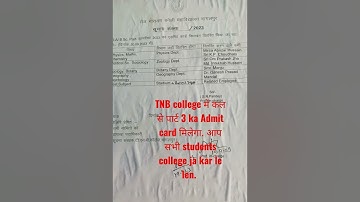 #part3  #admitcard  Kal se मिलेगा TNB College me. information for TNB College students.#admitcard
