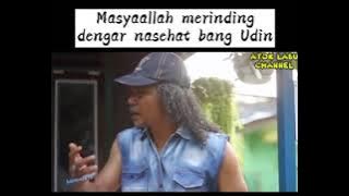 MERINDING DENGAR NASEHAT BANG UDIN //gak lihat nyesel apa yang terjadi lihat endingnya