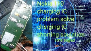 Nokia 110 charging IC problem solve charging error problem solve