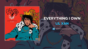 Lil Xan - Everything I Own (AUDIO)