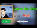 LAURA NO ESTA ( MP3 ) NEK