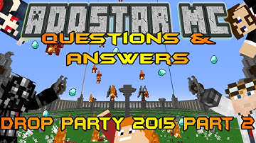 Questions & Answers - Drop Party 2015 (Part 2)