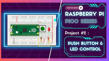 Control LED with Switch | Raspberry Pi Pico MicroPython Tutorial on Wokwi