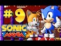 CO-OP WITH WILLY! / Sonic Mania - Part 9 (Oil Ocean Zone)
