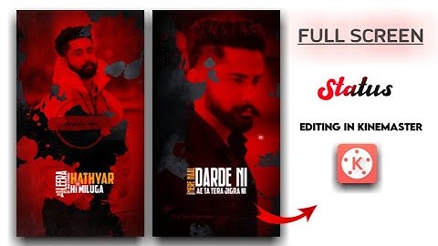 New watsapp status Editing Kinemaster Animation effect || #Trending #Status #Fullscreen