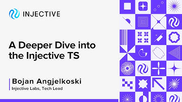 Injective Workshop: A Deeper Dive into the Injective TS