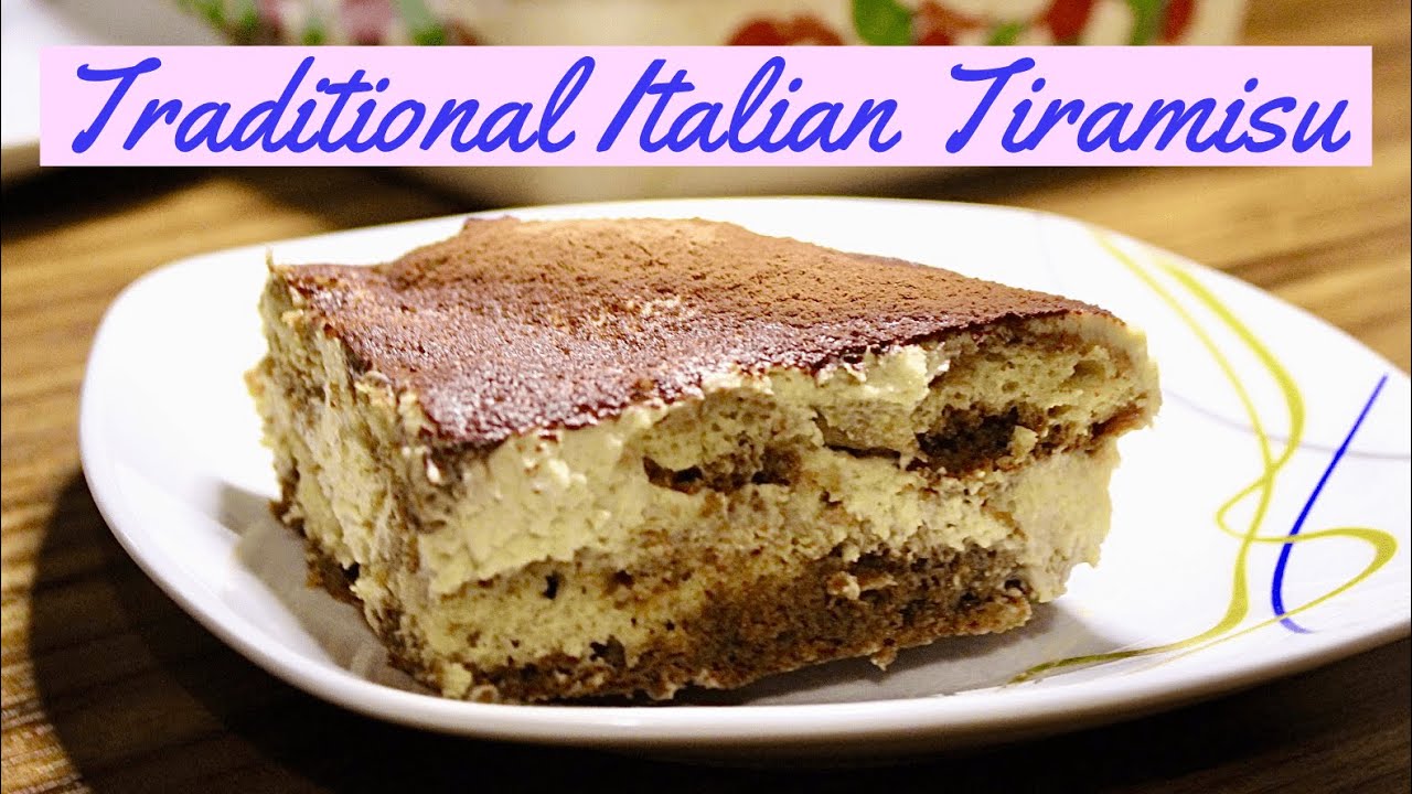 Traditional Italian Tiramisu Recipe - YouTube