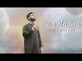 Mera madina  sahil zafran  official music