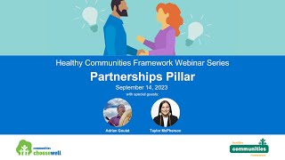 Healthy Communities Framework Webinar Series: Partnerships Pillar